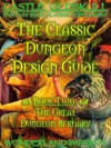 CASTLE OLDSKULL ~ CDDG2: The Classic Dungeon Design Guide ~ Book 2: The Great Dungeon Bestiary (Castle Oldskull Fantasy Role-Playing Game Supplements) - Kent David Kelly