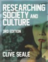 Researching Society and Culture - Clive Seale