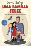 Uma Família Feliz - David Safier