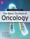 Basic Science of Oncology, Fifth Edition - Ian Tannock, Richard P. Hill, Robert G. Bristow, Lea Harrington