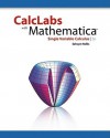 CalcLabs with Mathematica for Single Variable Calculus - Selwyn Hollis