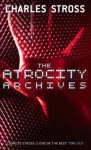 The Atrocity Archives - Charles Stross