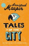Tales Of The City - Armistead Maupin