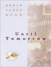 Until Tomorrow - Robin Jones Gunn