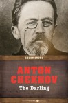 The Darling - Anton Chekhov