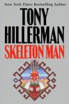 Skeleton Man - Tony Hillerman