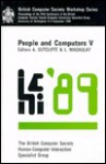 People and Computers V: Proceedings of the Fifth Conference of the British Computer Society - Alistair Sutcliffe, Linda MacAulay