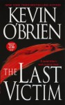 The Last Victim - Kevin O'Brien