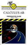 Cliffs Advanced Placement Calculus Ab Examination Preparation Guide - Kerry J. King