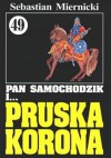 Pan Samochodzik i pruska korona - Sebastian Miernicki