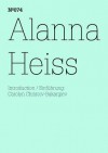 Alanna Heiss: Placing the Artist: 100 Notes, 100 Thoughts: Documenta Series 074 - Alanna Heiss