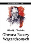 Obrona rzeczy wzgardzonych - Gilbert Keith Chesterton