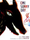 One Sunny Day - Yuichi Kimura, Yuichi Kumura, Lucy North, Hiroshi Abe