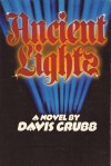 Ancient Lights - Davis Grubb