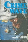 Crime Wave - Jonny Steinberg