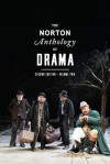 The Norton Anthology of Drama - J. Ellen Gainor, Stanton B. Garner Jr., Martin Puchner