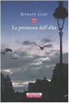 La promessa dell'alba - Romain Gary, Marcello Venturi