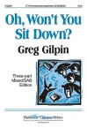 Oh, Won't You Sit Down? - Greg Gilpin