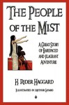 The People of the Mist - H. Rider Haggard, Layard Arthur Layard