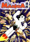 Let's Draw Manga- Astro Boy (Let's Draw Manga) - Tezuka Productions, Junji Kobayashi