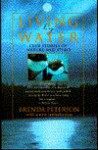 Living by Water - Brenda Peterson