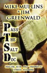 Pass the Salt Doc - Mike Mullins, Jim Greenwald