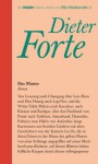 Das Muster. - Dieter Forte