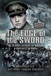 The Edge of the Sword - Anthony Farrar-Hockley