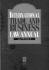 International Trade & Business Law Annual Vol V - Jeffrey Kinsler, Roger Jones