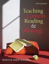 Teaching Content Reading and Writing - Martha Rapp Ruddell