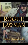 Rogue Lawman - Peter Brandvold