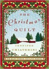 The Christmas Quilt: An Elm Creek Quilts Novel - Jennifer Chiaverini