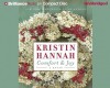 Comfort and Joy - Kristin Hannah, Sandra Burr