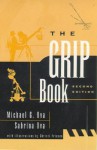 The Grip Book - Michael G. Uva, Sabrina Uva