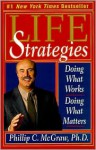 Life Strategies - Phillip C. McGraw