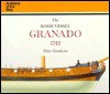 The Bomb Vessel Granado, 1742 - Peter Goodwin