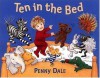 Ten in the Bed - Penny Dale