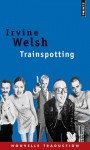 Trainspotting - Irvine Welsh, Jean-René Etienne