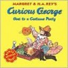 Curious George Goes to a Costume Party - H.A. Rey, Martha Weston