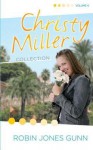 Christy Miller Collection, Vol 4 - Robin Jones Gunn