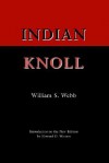 Indian Knoll - William Webb, Howard Winters