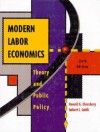 Modern Labor Economics: Theory and Public Policy - Ronald G. Ehrenberg, Robert S. Smith