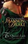 The Queen's Lady - Shannon Drake