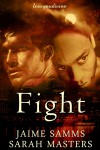 Fight - Sarah Masters, Jaime Samms