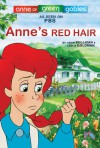 Anne's Red Hair - Kevin Sullivan, Leslie Goldman