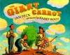 The Giant Carrot - Jan Peck, Barry Root