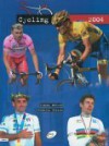 Cycling 2004 - Graham Watson, Roberto Bettini, Pier Bergonzi