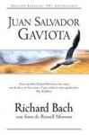 Juan Salvador Gaviota - Richard Bach, Russell Munson