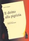 Il diritto alla pigrizia - Paul Lafargue, Maurice Dommanget