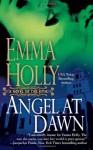 Angel at Dawn (Novel of the Upyr) - Emma Holly